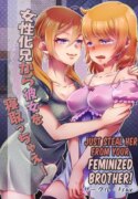 [tsxy] Josei-ka Ani kara Kanojo o Netocchae! | Just Steal Her From Your Feminized Brother! [English] [Zoubachan]